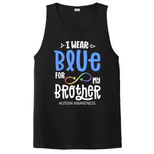 I Wear Blue For My Brother Autism Awareness Acceptance Gift PosiCharge Competitor Tank