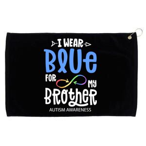 I Wear Blue For My Brother Autism Awareness Acceptance Gift Grommeted Golf Towel