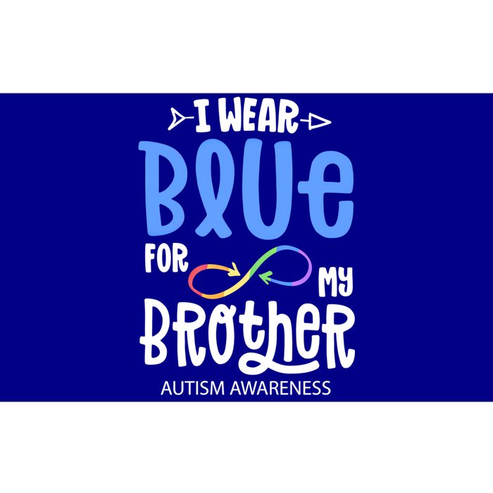 I Wear Blue For My Brother Autism Awareness Acceptance Gift Bumper Sticker