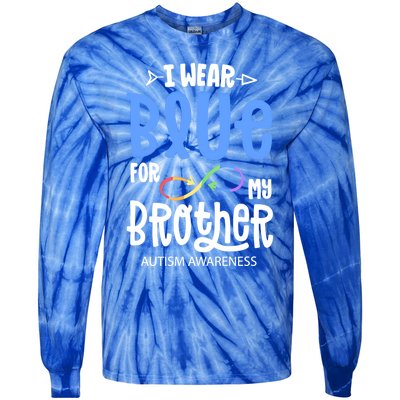 I Wear Blue For My Brother Autism Awareness Acceptance Gift Tie-Dye Long Sleeve Shirt