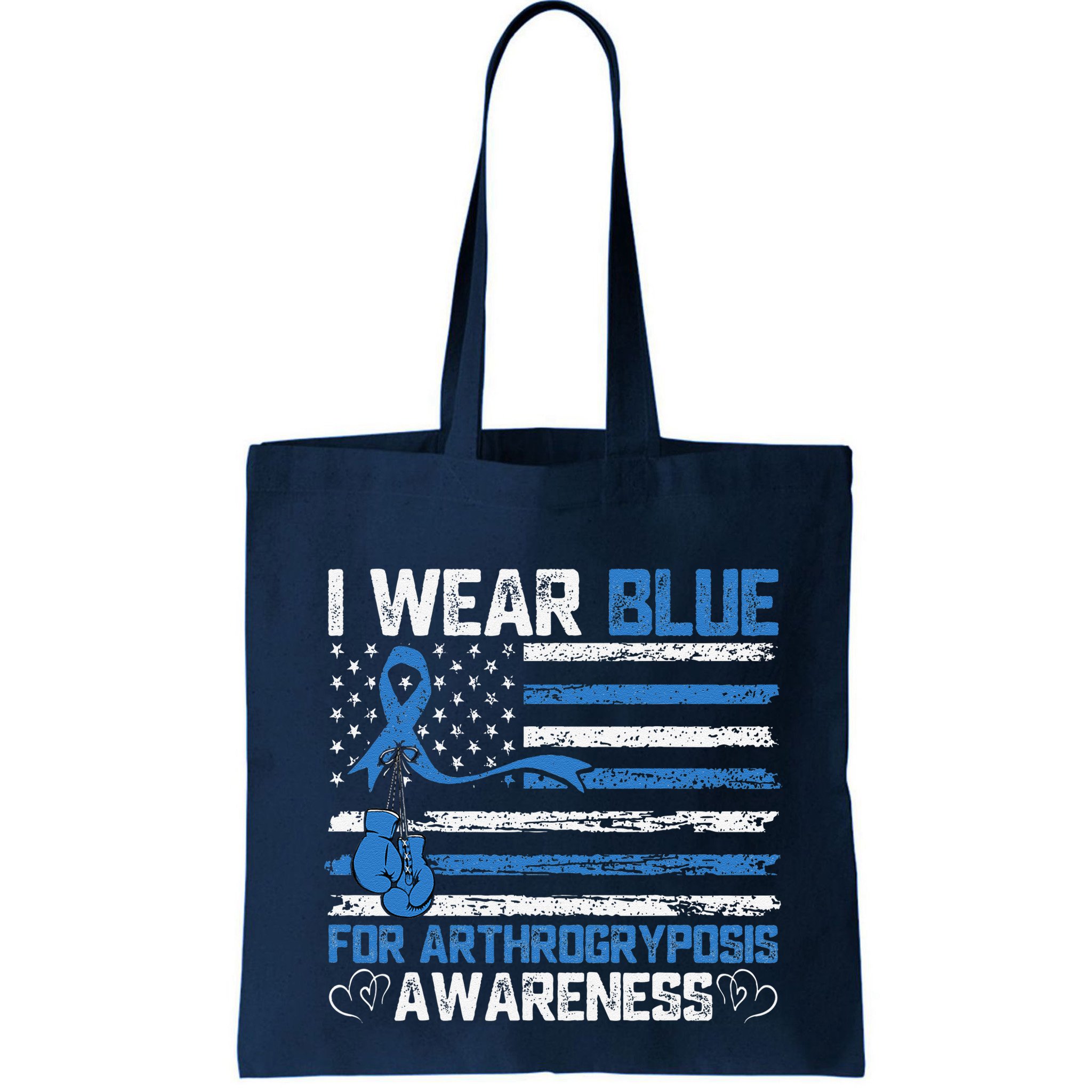 I Wear Blue For Arthrogryposis Awareness Month Bag