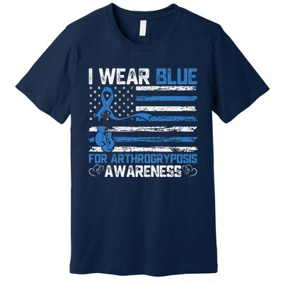 I Wear Blue For Arthrogryposis Awareness Month Premium T-Shirt