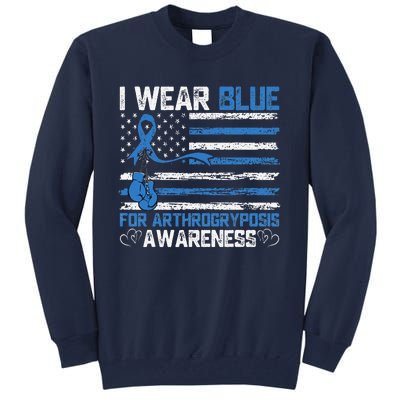 I Wear Blue For Arthrogryposis Awareness Month Tall Sweatshirt