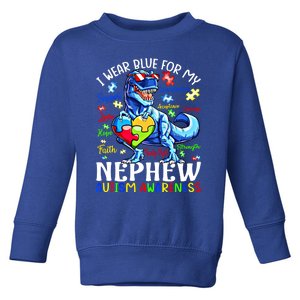 I Wear Blue For My Nephew Autism Awareness Dinosaur Gift Toddler Sweatshirt