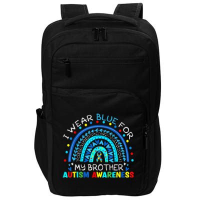 I Wear Blue For My Brother Autism Awareness Rainbow Gift Impact Tech Backpack