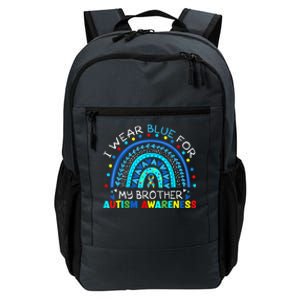 I Wear Blue For My Brother Autism Awareness Rainbow Gift Daily Commute Backpack