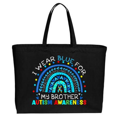 I Wear Blue For My Brother Autism Awareness Rainbow Gift Cotton Canvas Jumbo Tote