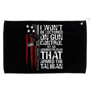 I Wont Be Lectured On Gun Control By An Administration Grommeted Golf Towel