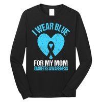 I Wear Blue For My Mom Diabetes Awareness Toddler Long Sleeve Shirt