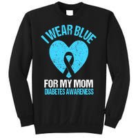 I Wear Blue For My Mom Diabetes Awareness Toddler Sweatshirt