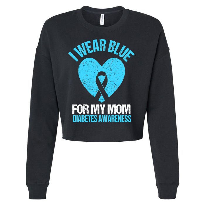 I Wear Blue For My Mom Diabetes Awareness Toddler Cropped Pullover Crew