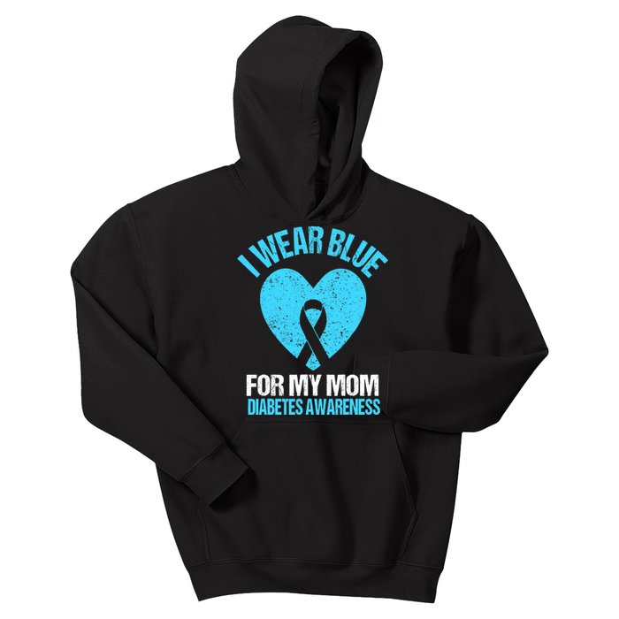 I Wear Blue For My Mom Diabetes Awareness Toddler Kids Hoodie