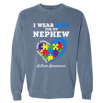 I Wear Blue For My Nephew Autism Awareness Uncle Aunt Puzzle Cute Gift Garment-Dyed Sweatshirt