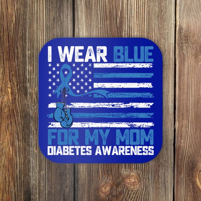 I Wear Blue For My Mom Diabetes Awareness Month Gift Coaster