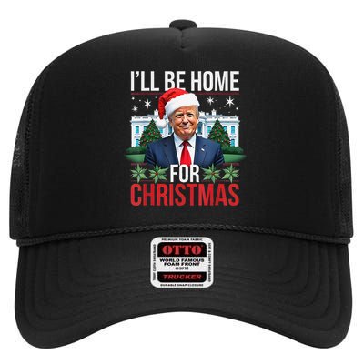 I Will Be Home For Christmas Funny Trump Gift High Crown Mesh Back Trucker Hat