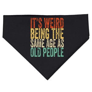 Its Weird Being The Same Age As Old People Retro Sarcastic USA-Made Doggie Bandana