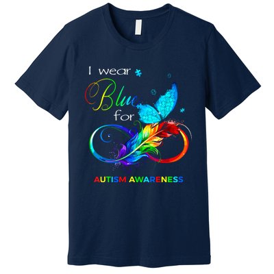 I Wear Blue For Autism Awareness Month Women Premium T-Shirt