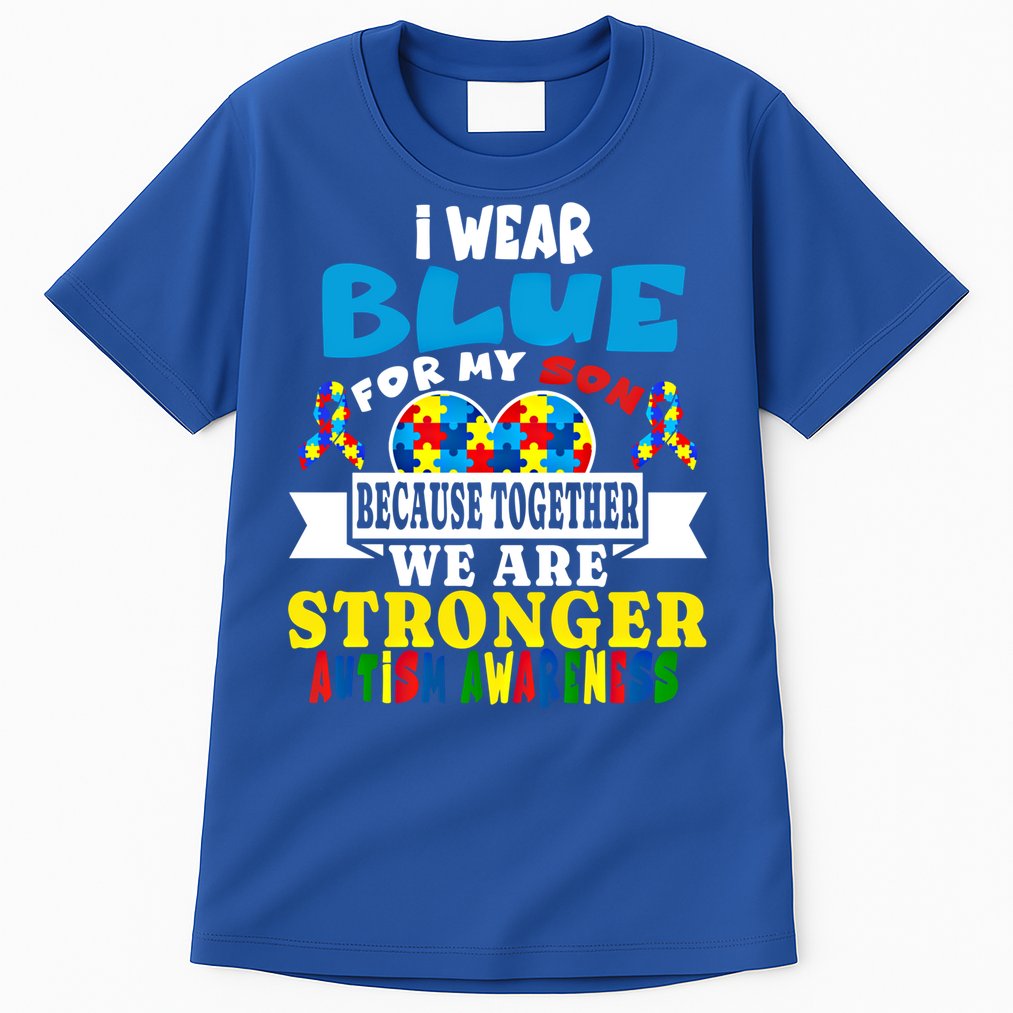 I Wear Blue For My Son Autism Awareness Day Dad Mom Funny Gift Tall T-Shirt