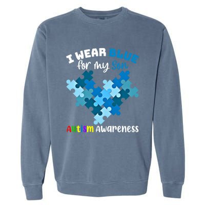 I Wear Blue For My Son Autism Awareness Family Matching Gift Garment-Dyed Sweatshirt