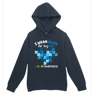 I Wear Blue For My Son Autism Awareness Family Matching Gift Urban Pullover Hoodie