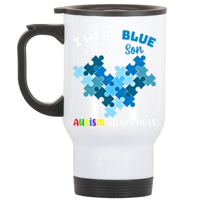 I Wear Blue For My Son Autism Awareness Family Matching Gift Stainless Steel Travel Mug