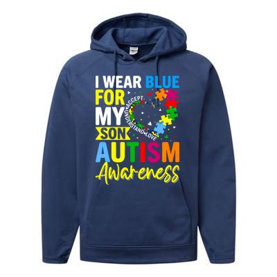 I Wear Blue For My Son Autism Awareness Graphic Gift Performance Fleece Hoodie