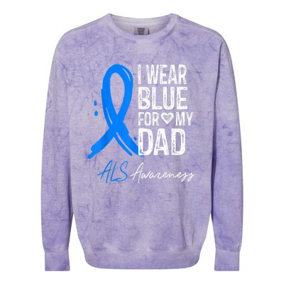 I Wear Blue For My Dad Shirt ALS Awareness Gift Tshirt Colorblast Crewneck Sweatshirt