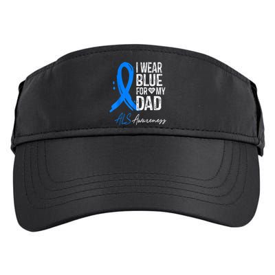 I Wear Blue For My Dad Shirt ALS Awareness Gift Tshirt Adult Drive Performance Visor