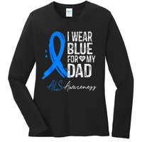 I Wear Blue For My Dad Shirt ALS Awareness Gift Tshirt Ladies Long Sleeve Shirt