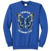 I Wear Blue For Juvenile Arthritis Awareness Butterfly Ribbo Gift Tall Sweatshirt