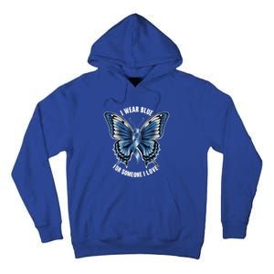 I Wear Blue For Juvenile Arthritis Awareness Butterfly Ribbo Gift Tall Hoodie