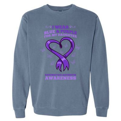 I Wear Blue Purple Daughter Rheumatoid Arthritis Awareness Gift Garment-Dyed Sweatshirt