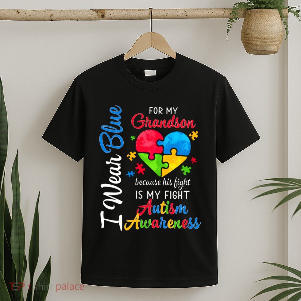 I Wear Blue For My Grandson Autism Awareness T-Shirt