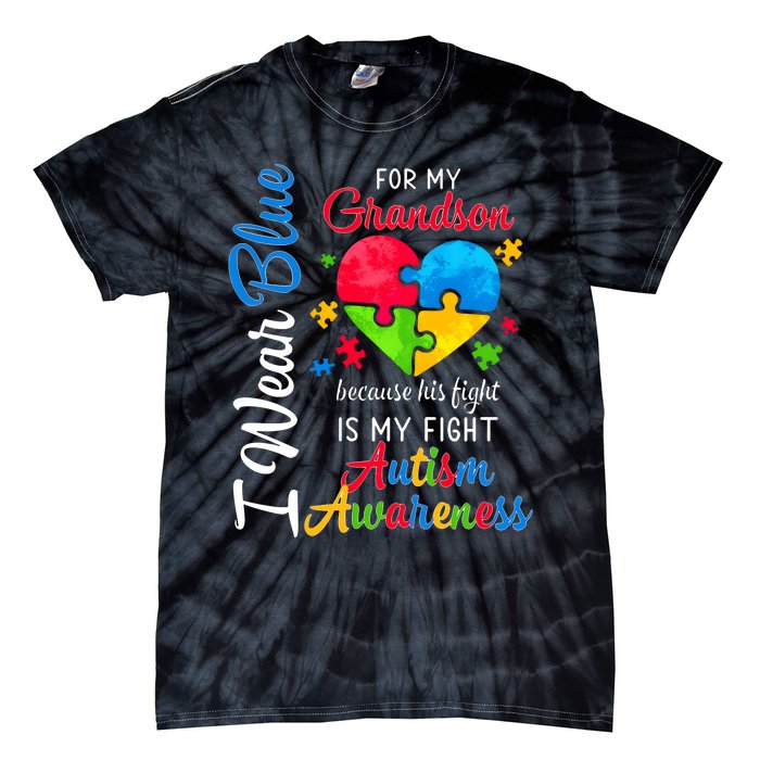 I Wear Blue For My Grandson Autism Awareness Tie-Dye T-Shirt