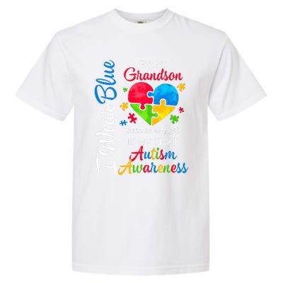 I Wear Blue For My Grandson Autism Awareness Garment-Dyed Heavyweight T-Shirt