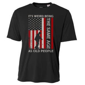 It's Weird Being The Same Age As Old People American Flag Cooling Performance Crew T-Shirt