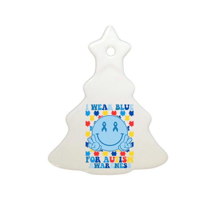 I Wear Blue For Autism Awareness Month Smile Peace Ceramic Tree Ornament