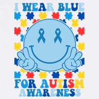 I Wear Blue For Autism Awareness Month Smile Peace Poster