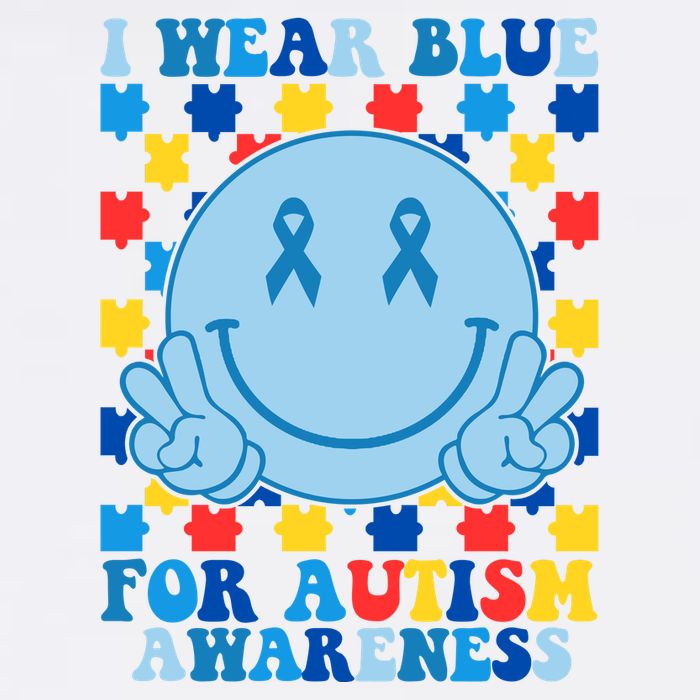 I Wear Blue For Autism Awareness Month Smile Peace Poster