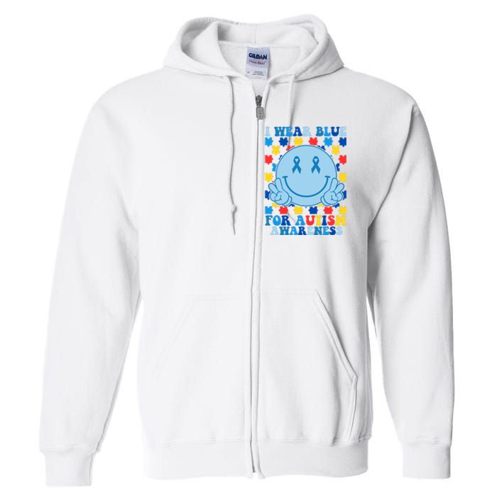 I Wear Blue For Autism Awareness Month Smile Peace Full Zip Hoodie