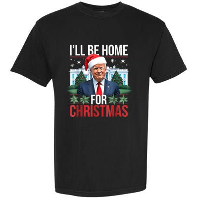 I Will Be Home For Christmas Funny Trump Garment-Dyed Heavyweight T-Shirt