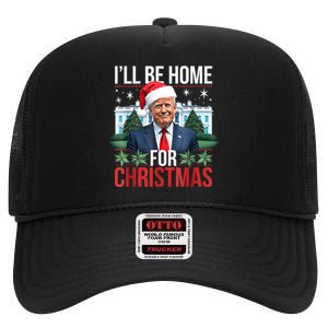 I Will Be Home For Christmas Funny Trump High Crown Mesh Back Trucker Hat