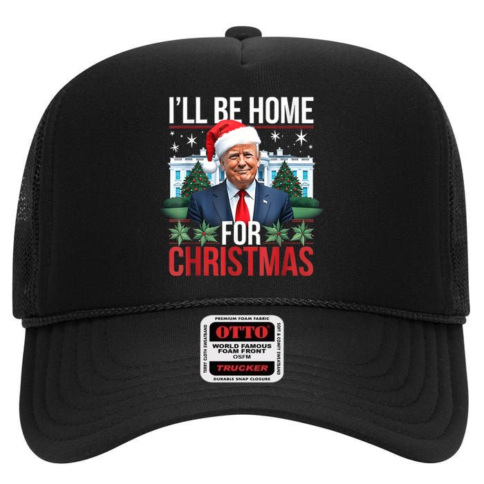 I Will Be Home For Christmas Funny Trump High Crown Mesh Back Trucker Hat