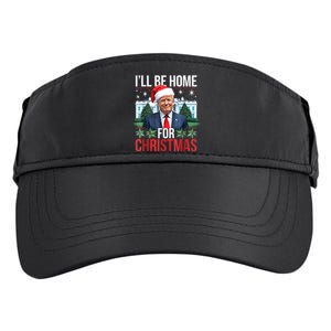 I Will Be Home For Christmas Funny Trump Adult Drive Performance Visor