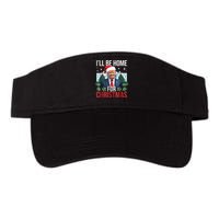 I Will Be Home For Christmas Funny Trump Valucap Bio-Washed Visor