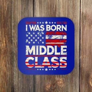 I Was Born In The Middle Class Trump Coaster