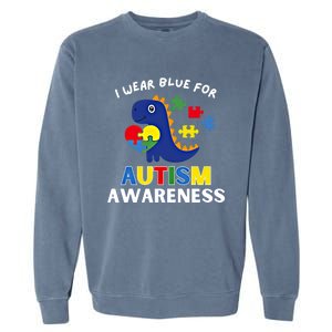 I Wear Blue Utism Awareness Dinosaur Gift Garment-Dyed Sweatshirt