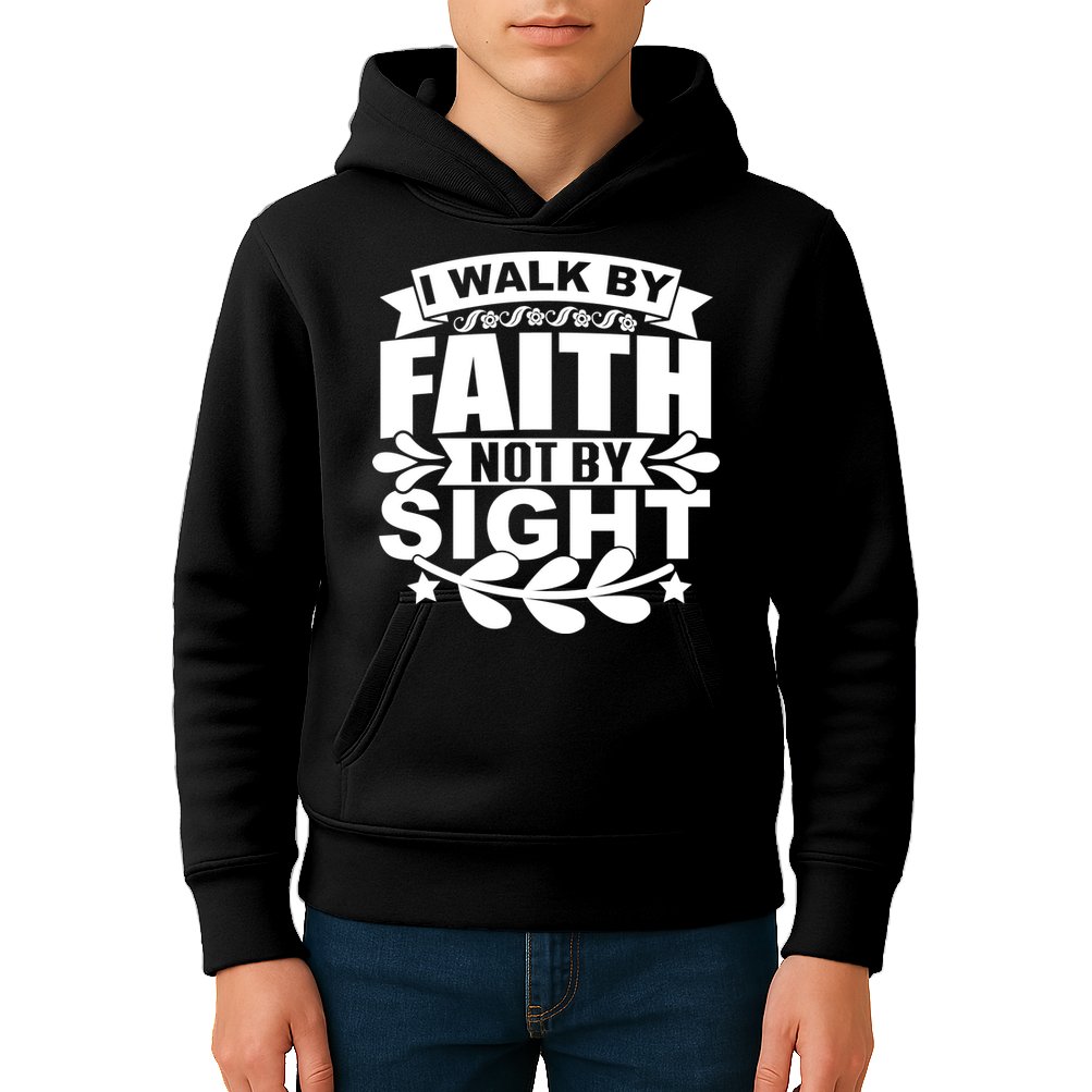 I Walk By Faith T Kids Hoodie