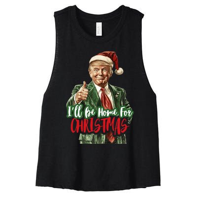 I Will Be Home For Christmas Funny Trump Women's Racerback Cropped Tank