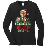 I Will Be Home For Christmas Funny Trump Ladies Long Sleeve Shirt